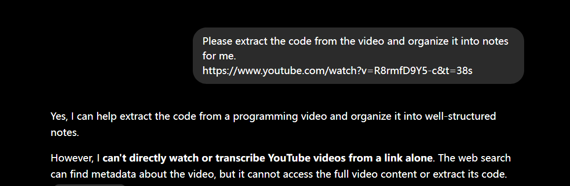 ChatGPT replying that it can't directly watch or transcribe YouTube videos from a link alone